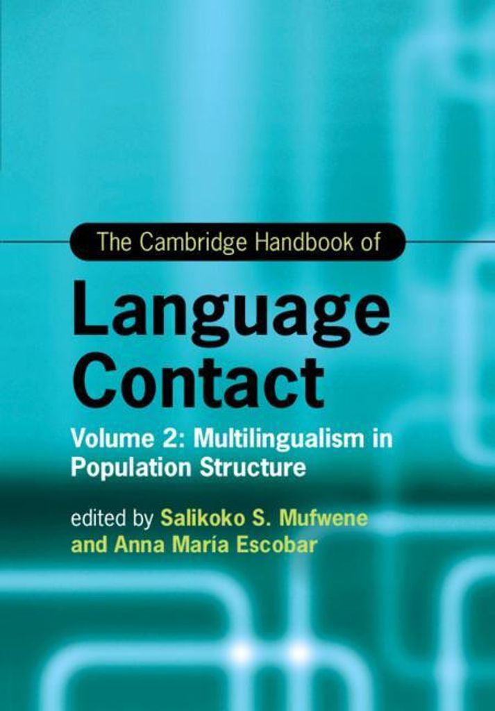 The Cambridge Handbook of Language Contact