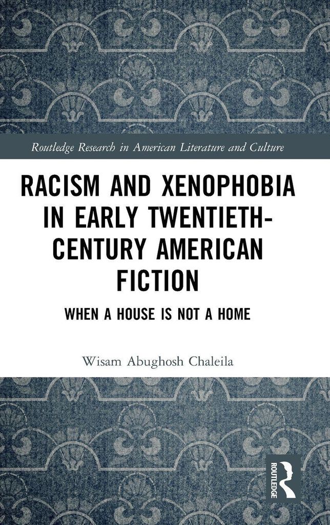 Racism and Xenophobia in Early Twentieth-Century American Fiction