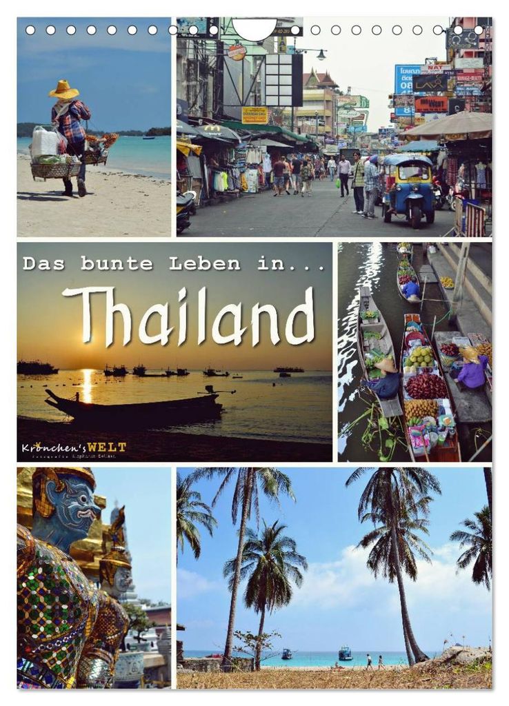 Das bunte Leben in Thailand (Wandkalender 2027 DIN A4 hoch), CALVENDO Monatskalender