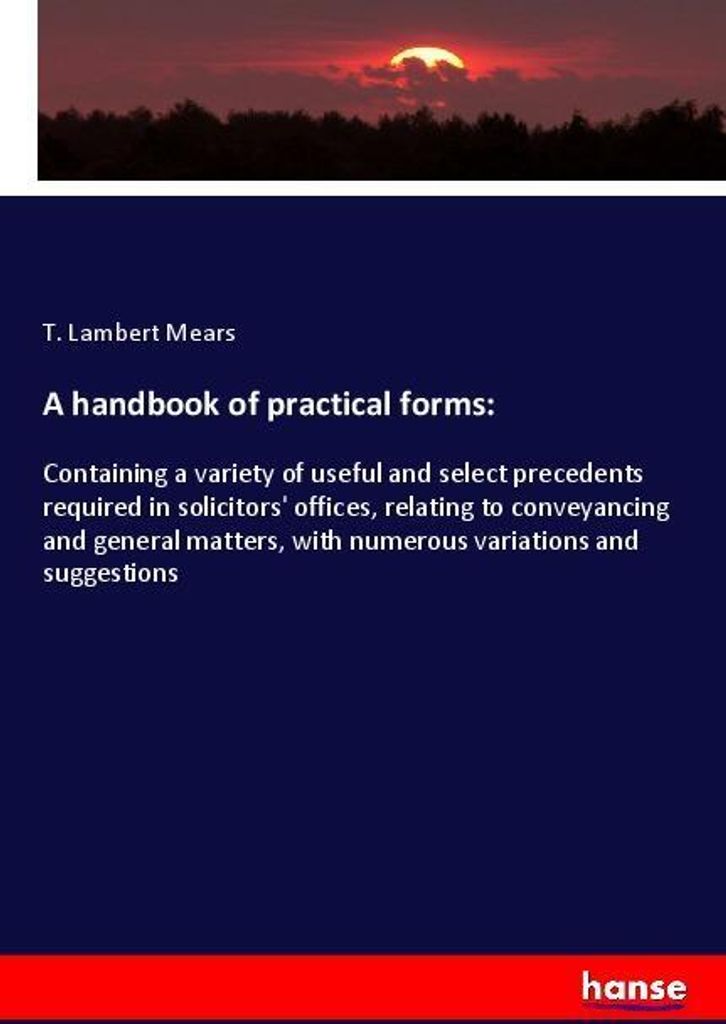 A handbook of practical forms: