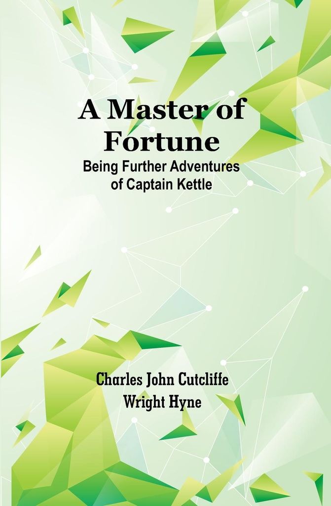 A Master of Fortune