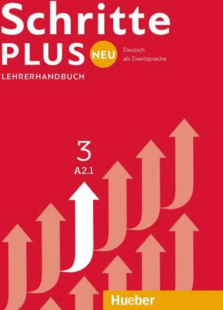Guide du professeur Allemand Schritte plus Neu 3 - Méthode Niveau A2.1