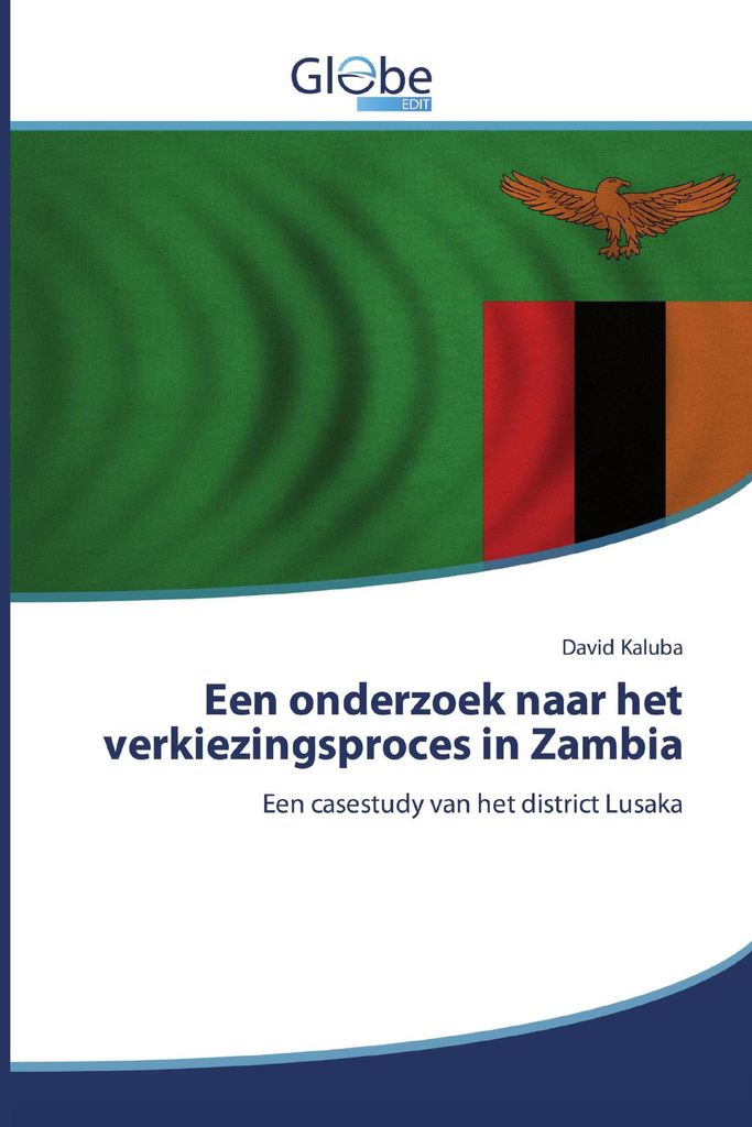 Een onderzoek naar het verkiezingsproces in Zambia