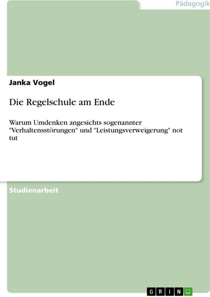 Die Regelschule am Ende