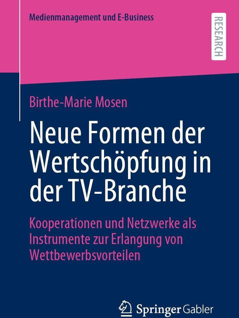 Neue Formen der Wertschöpfung in der TV-Branche