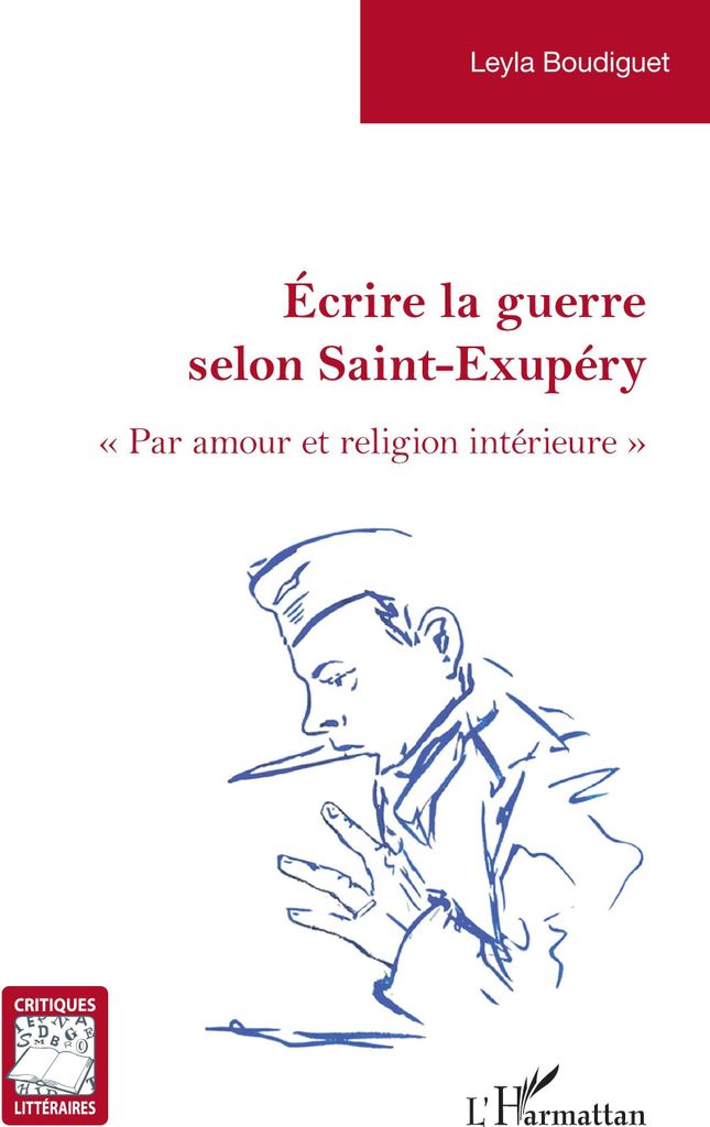 Écrire la guerre selon Saint-Exupéry