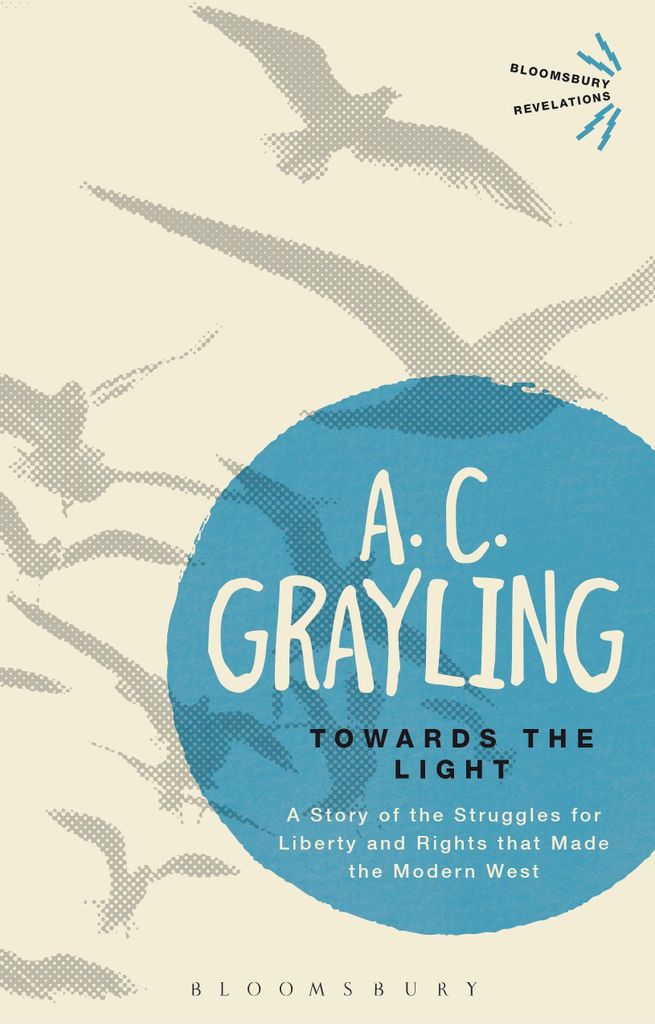 Grayling, A: Towards the Light