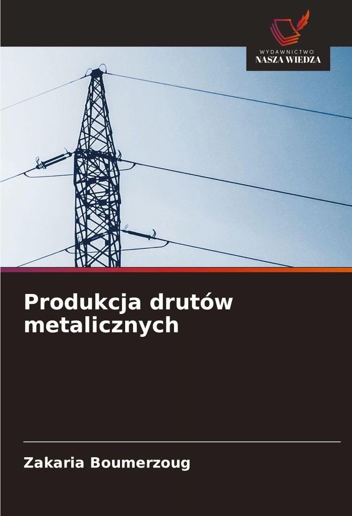 Produkcja drutów metalicznych