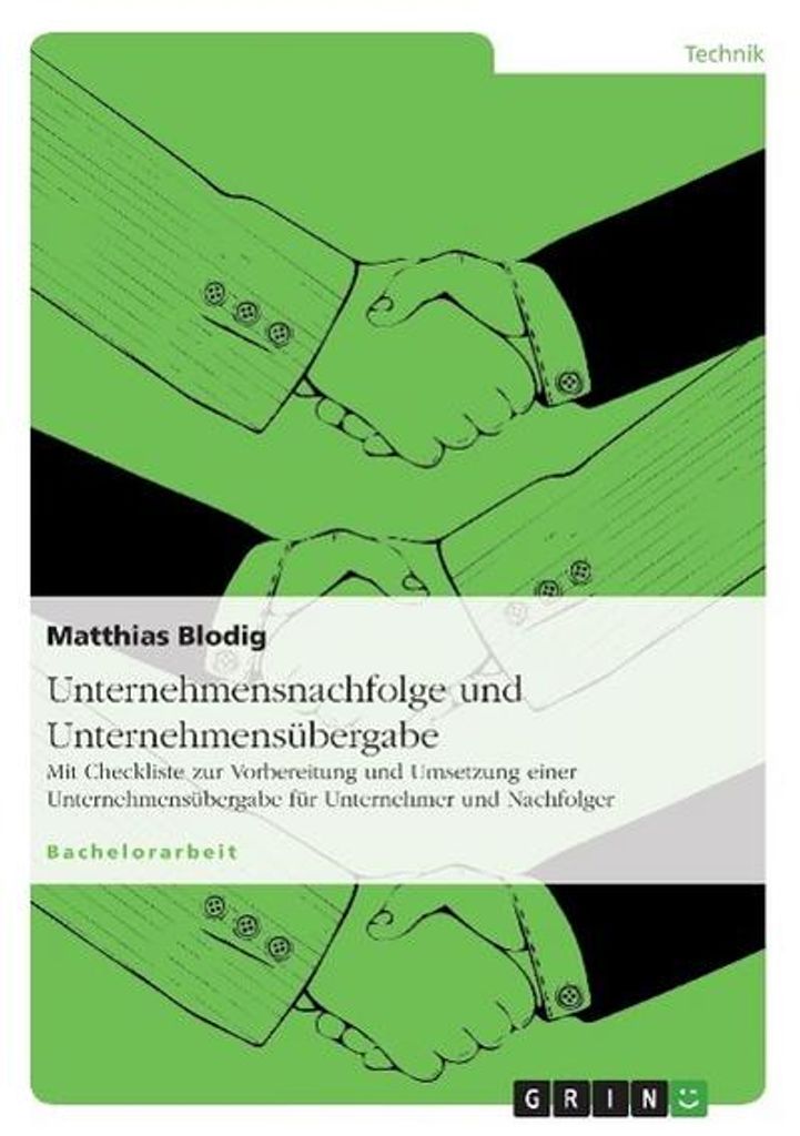 Unternehmensnachfolge und Unternehmensübergabe