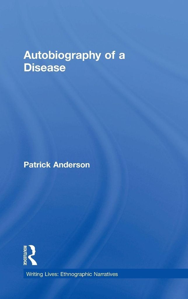 Autobiography of a Disease