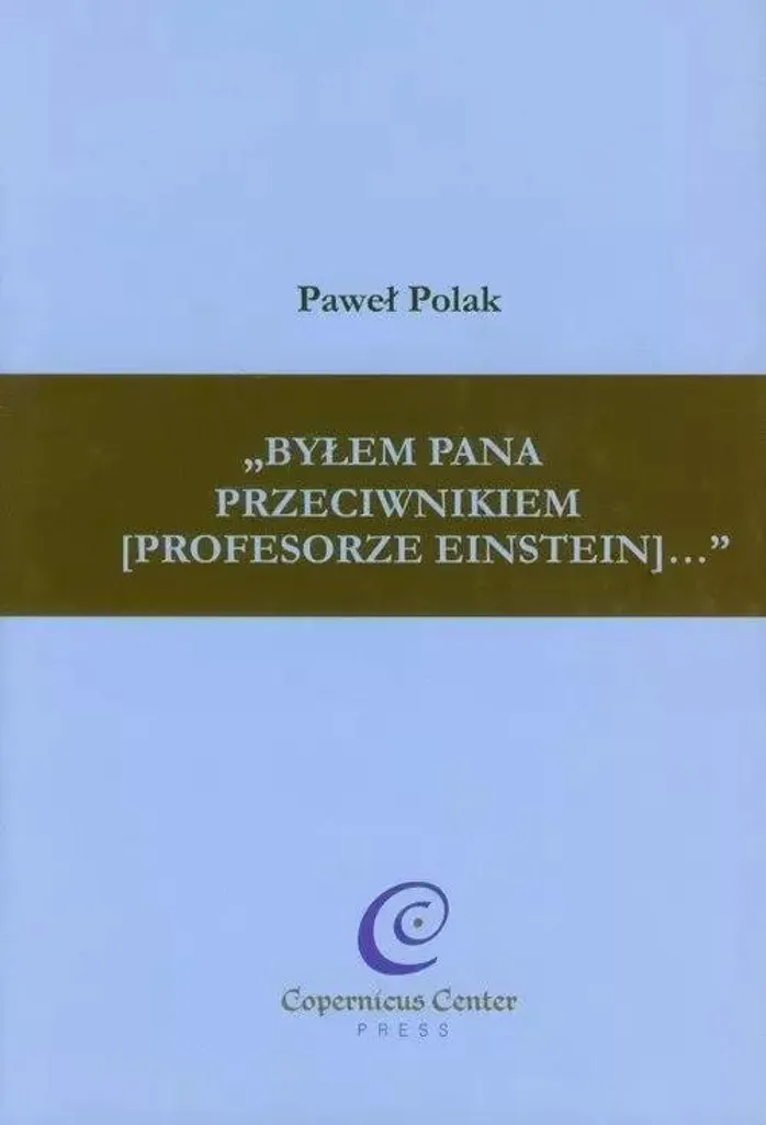 J'étais votre adversaire Professeur Einstein Livre Histoire Science