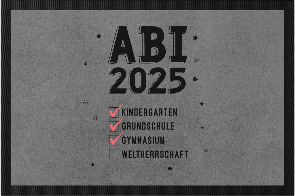 Abitur 2025 Weltherrschaft Fußmatte Abitur Abi Abiprüfung Geschenkidee