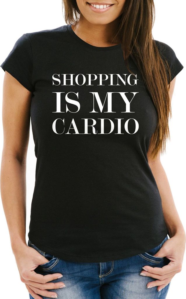 Damen T-Shirt Shopping is my cardio Statement-Shirt Spruch Shoppen Sprüche Quote Slim Fit Moonworks schwarz XL