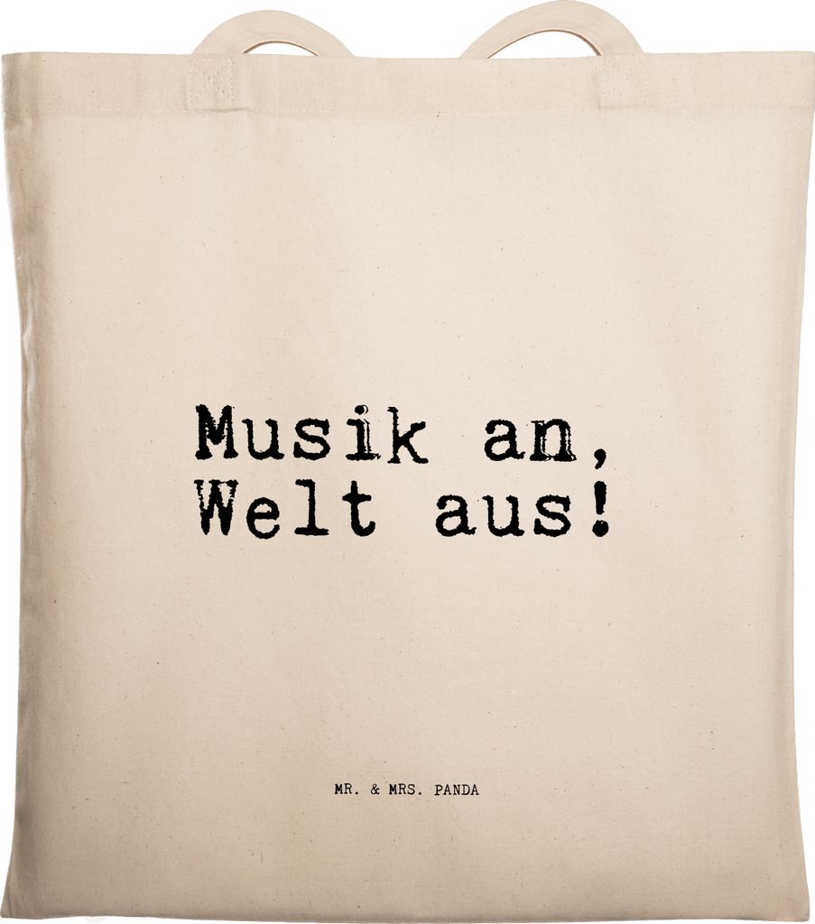 Mr. & Mrs. Panda Tote Bag Musik an, Welt aus!... - Transparent - Geschenk, witzig, Shopping Tasche, Uni, Schultasche, Lied, Stoffbeutel, Spruch, Sp...