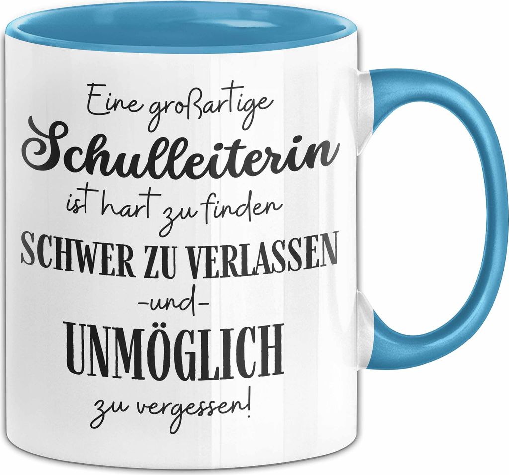 Schulleiterin Abschied Geschenk Tasse Abschiedsgeschenk für Schulleiterin Hart Zu Finden Schwer Zu Verlassen (Blau)