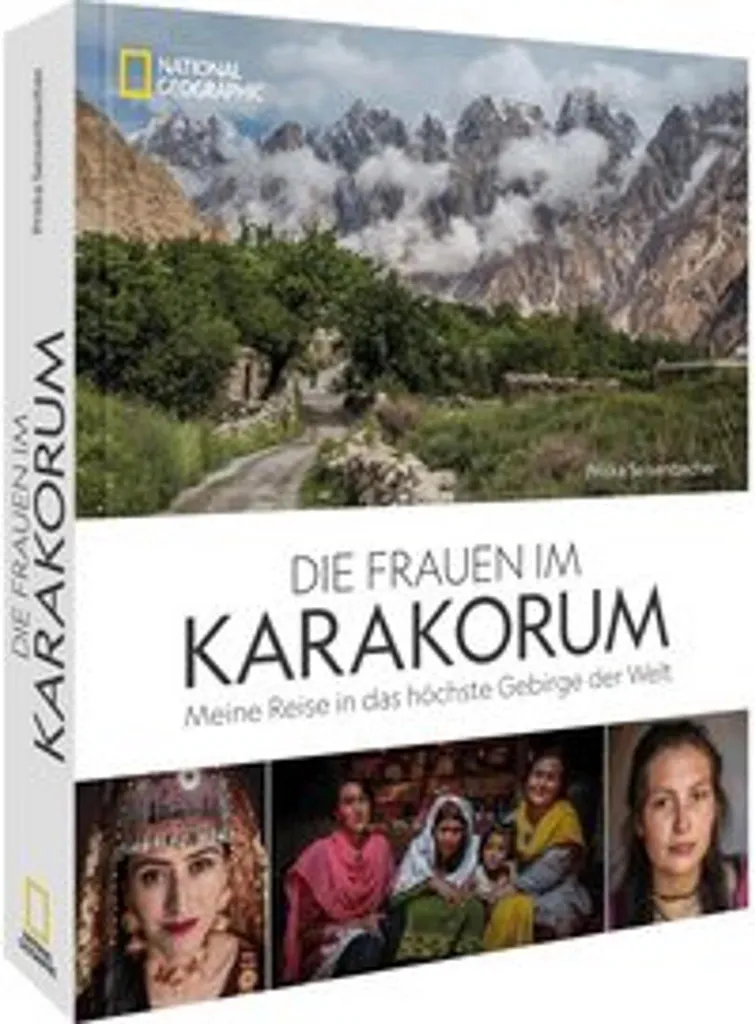 Récits historiques Die Frauen im Karakorum : expéditions et exploits