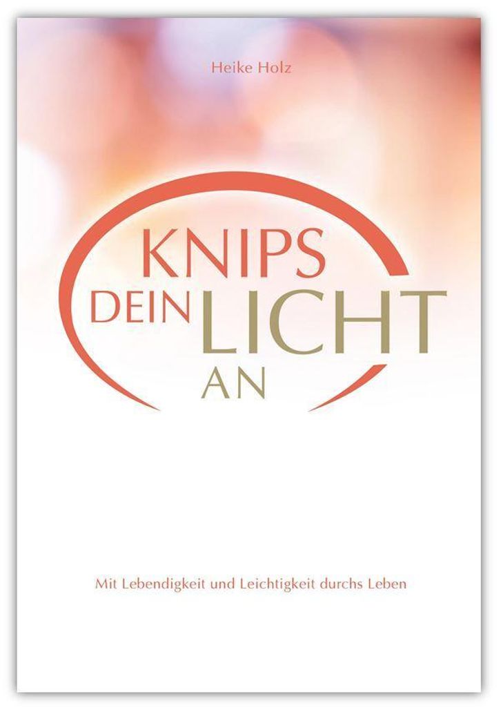 Knips dein Licht an
