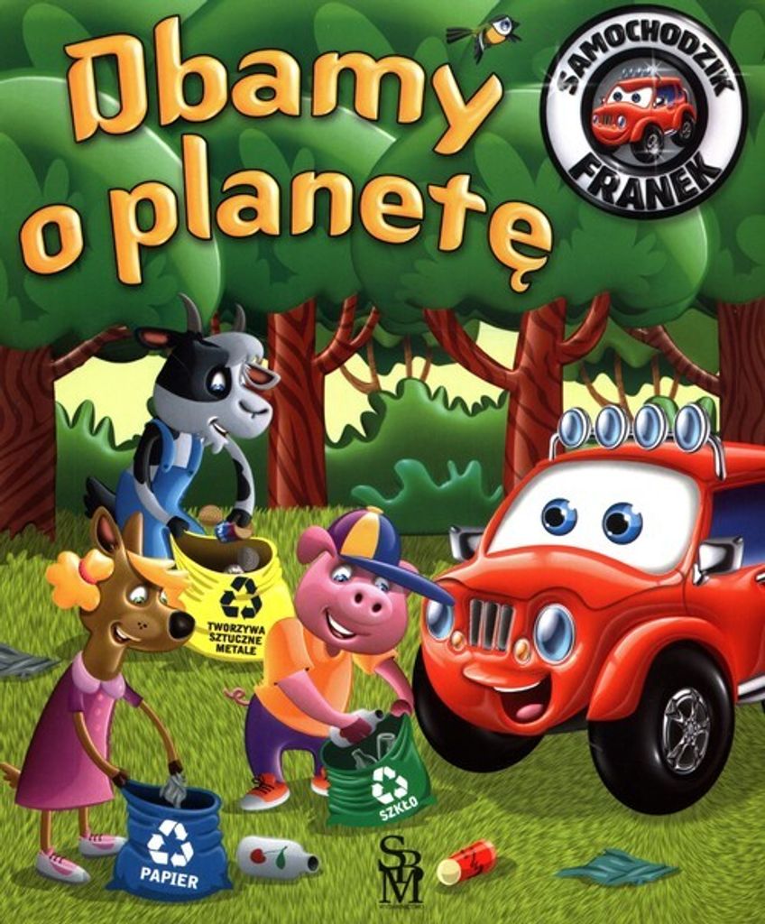 Samochodzik Franek. Dbamy O Planetę