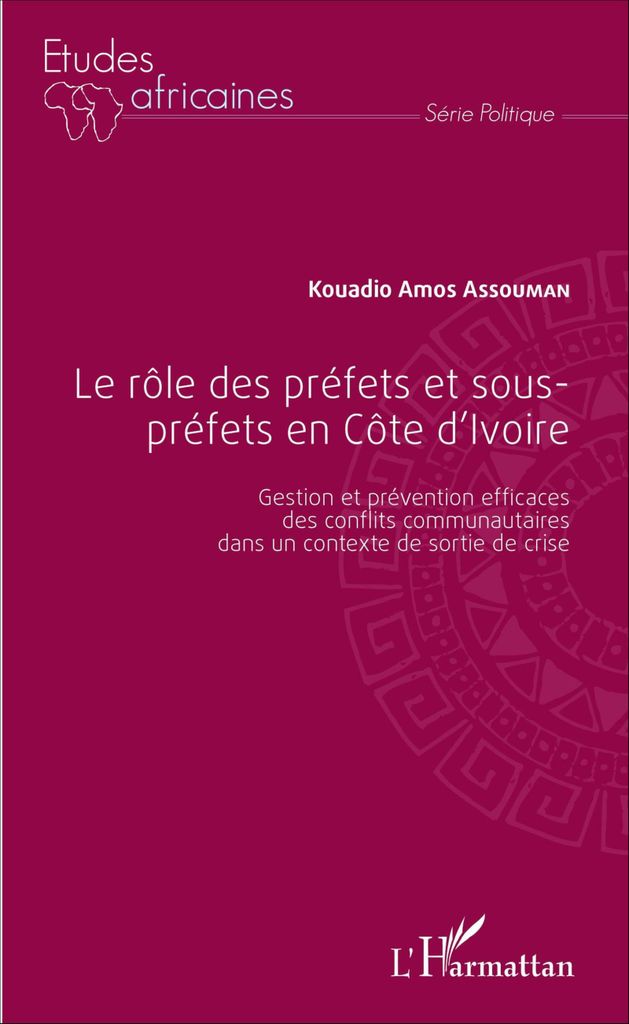 Le rôle des préfets et sous-préfets en Côte d'Ivoire