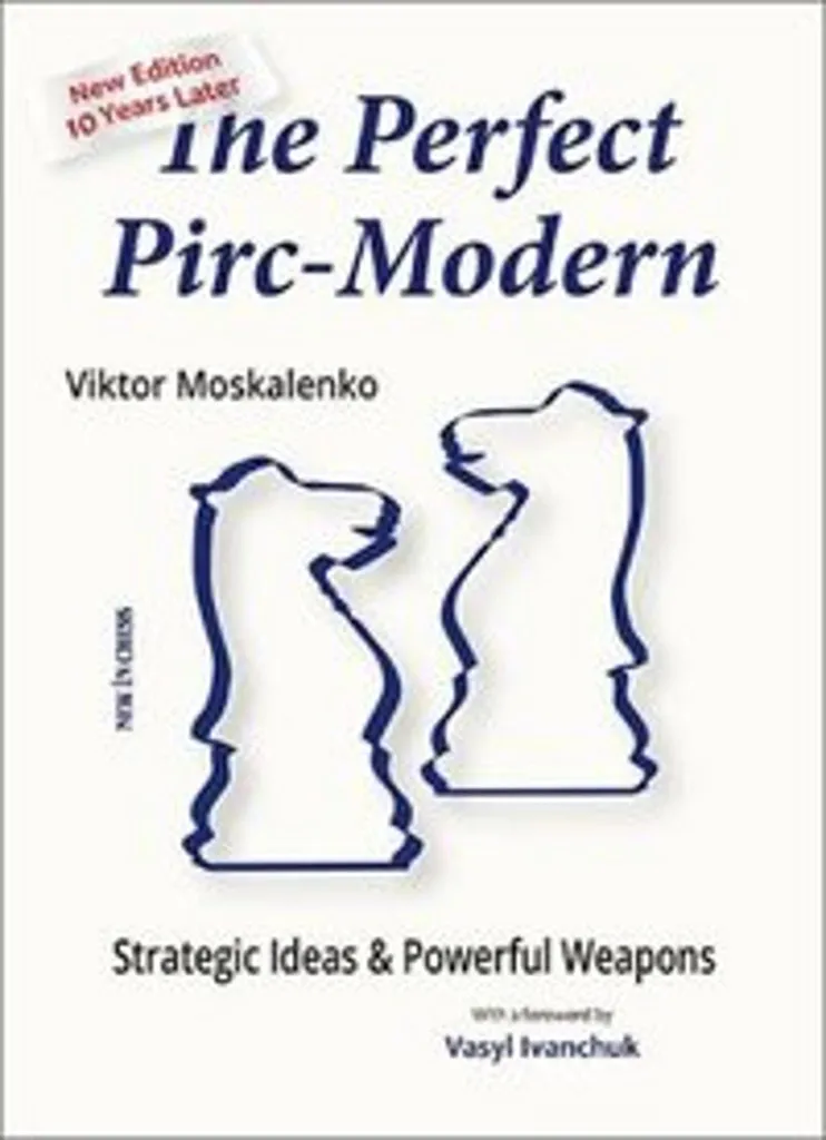 Répertoire Échecs The Perfect Pirc-Modern : Comment Gagner avec les Noirs
