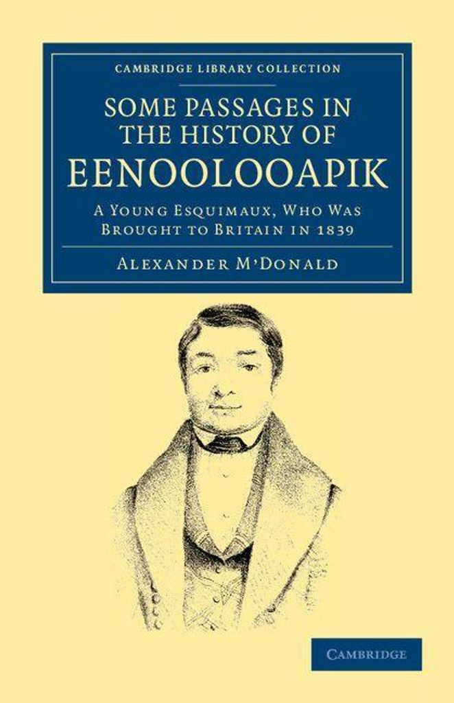 A Narrative of Some Passages in the History of Eenoolooapik