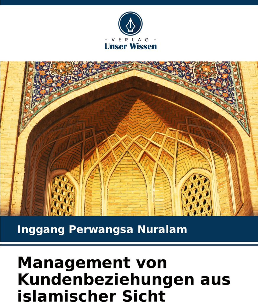 Management von Kundenbeziehungen aus islamischer Sicht