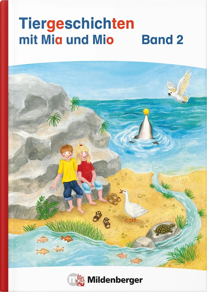 Tiergeschichten mit Mia und Mio Neubearbeitung – Band 2: passend zur neuen Silbenfibel (ISBN 978-3-619-14790-8)