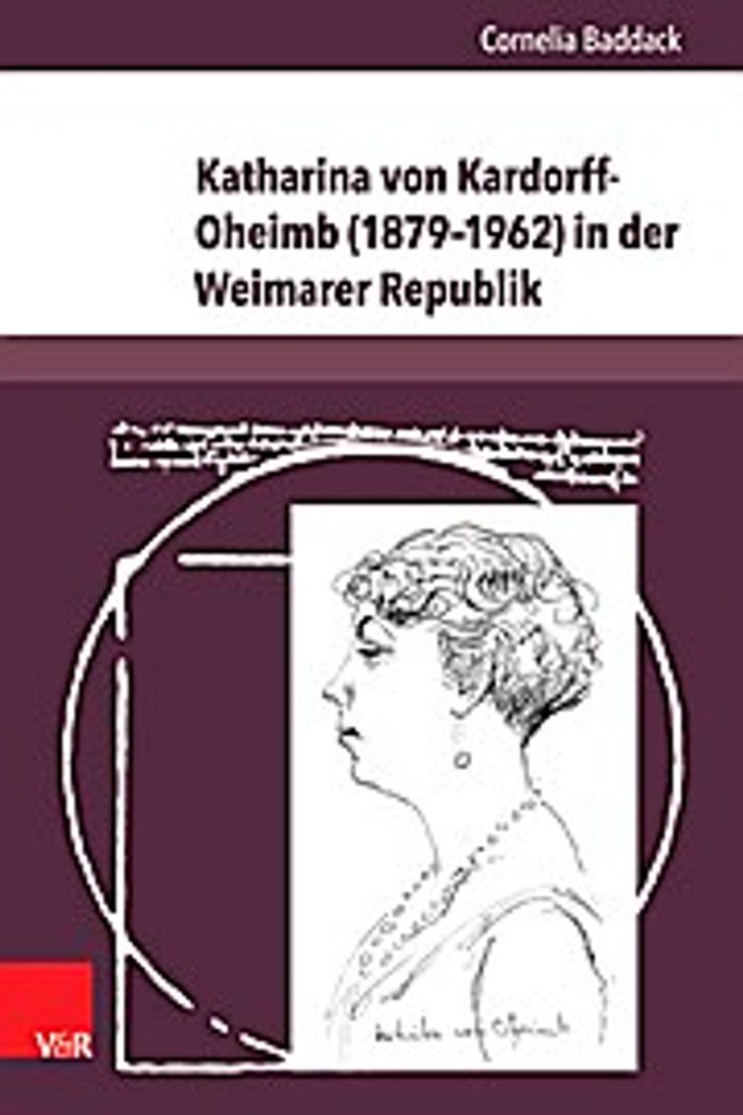 Baddack, C: Katharina von Kardorff-Oheimb (1879-1962)