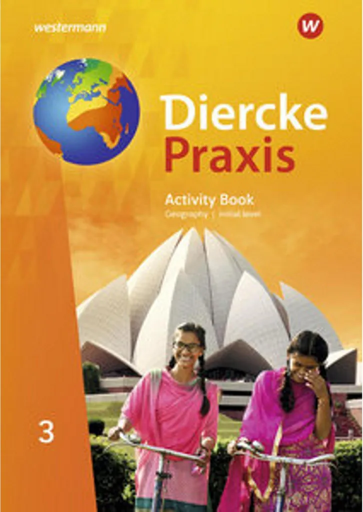 Diercke Praxis SI 3 Activity Book G9 - Cahier de Géographie Haut Niveau