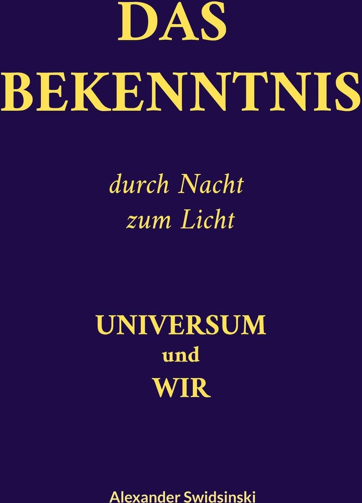 Das Bekenntnis