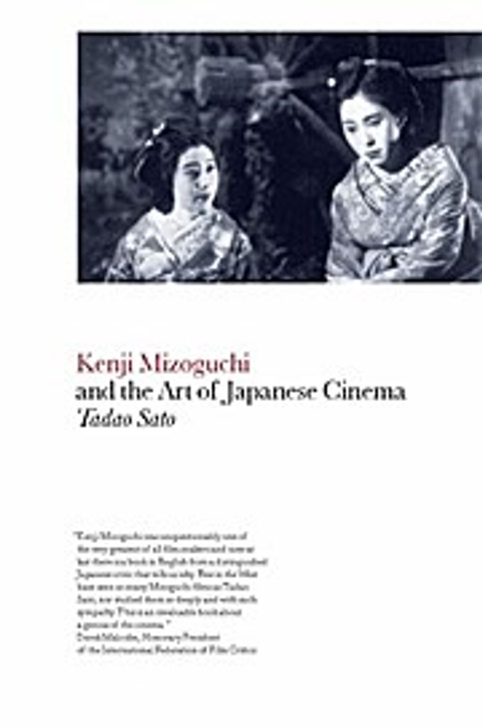 Kenji Mizoguchi and the Art of Japanese Cinema