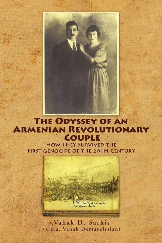The Odyssey of an Armenian Revolutionary Couple