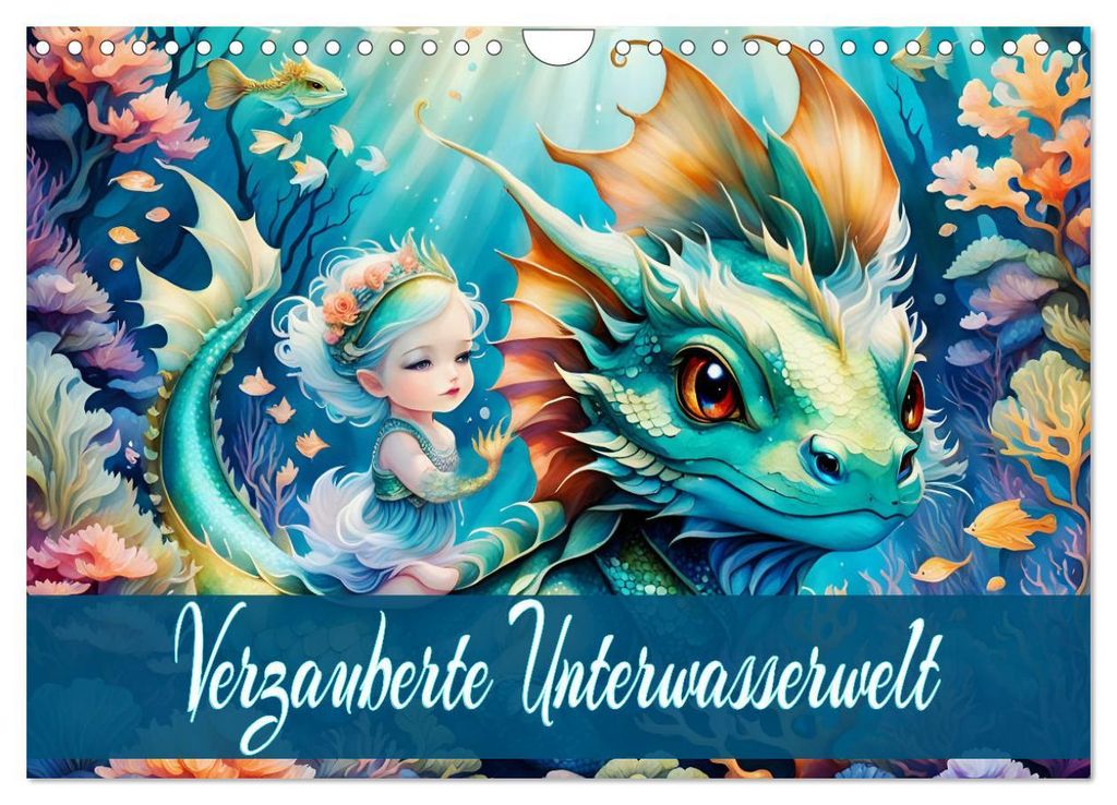 Verzauberte Unterwasserwelt (Wandkalender 2027 DIN A4 quer), CALVENDO Monatskalender