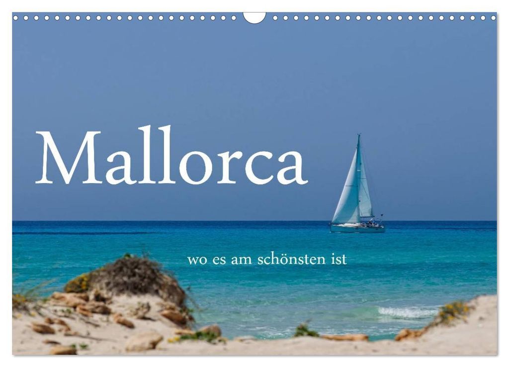 Mallorca wo es am schönsten ist (Wandkalender 2027 DIN A3 quer), CALVENDO Monatskalender