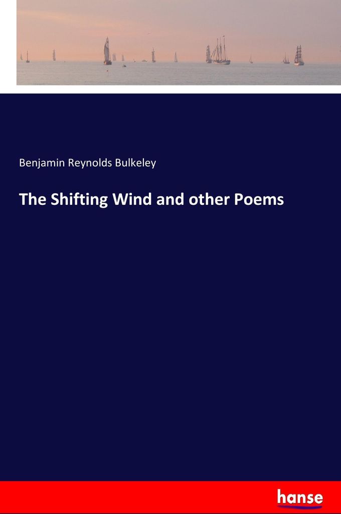 The Shifting Wind and other Poems