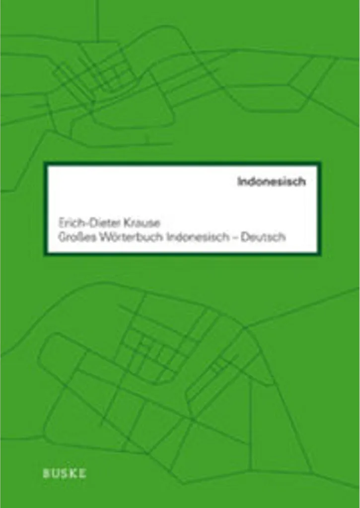 Grand Dictionnaire Indonésien-Allemand Complet - Version de Référence