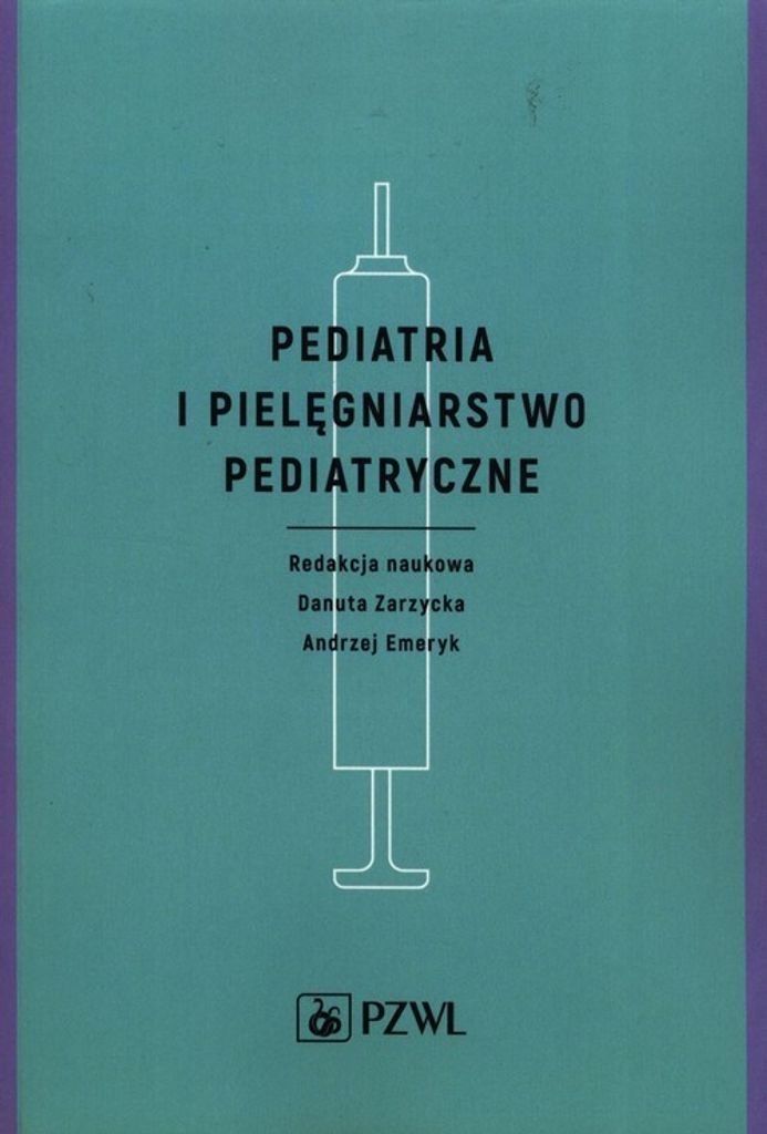 Pediatria i pielęgniarstwo pediatryczne - (Buch auf Polnisch)
