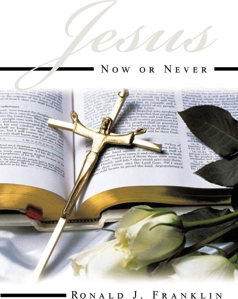Jesus Now or Never