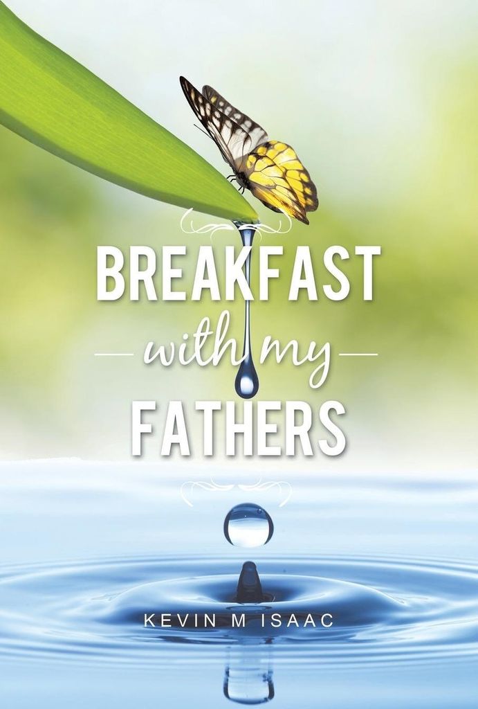 Breakfast with My Fathers