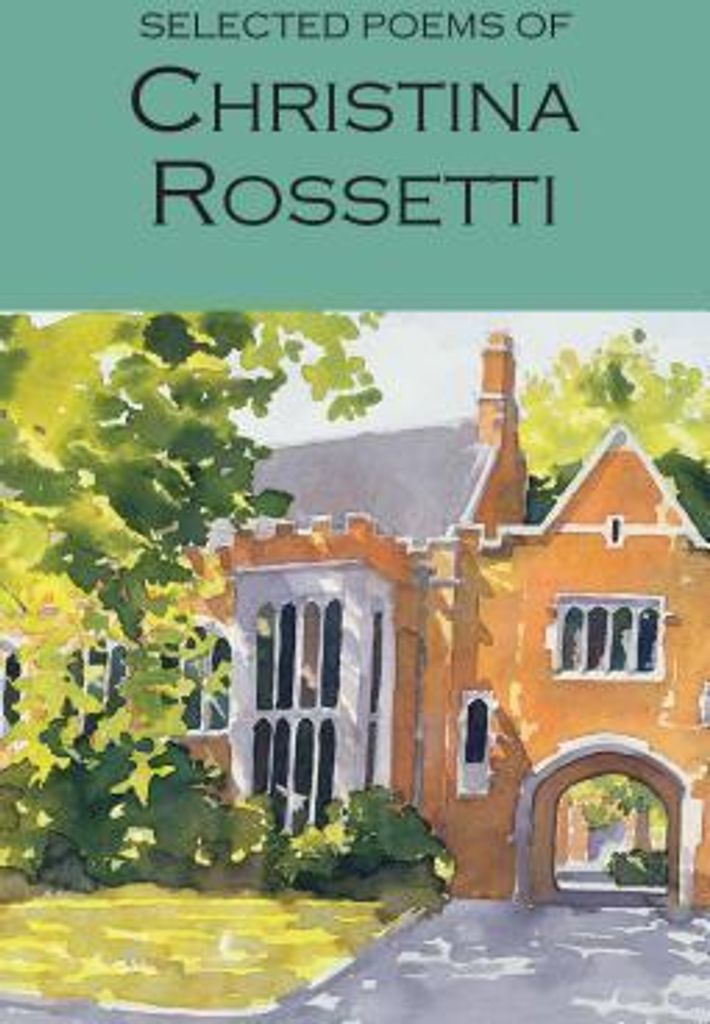 Selected Poems of Christina Rossetti