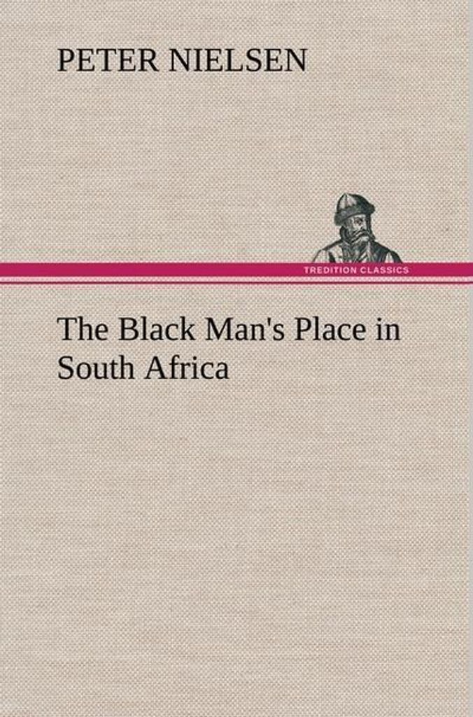 Der Platz des schwarzen Mannes in Südafrika