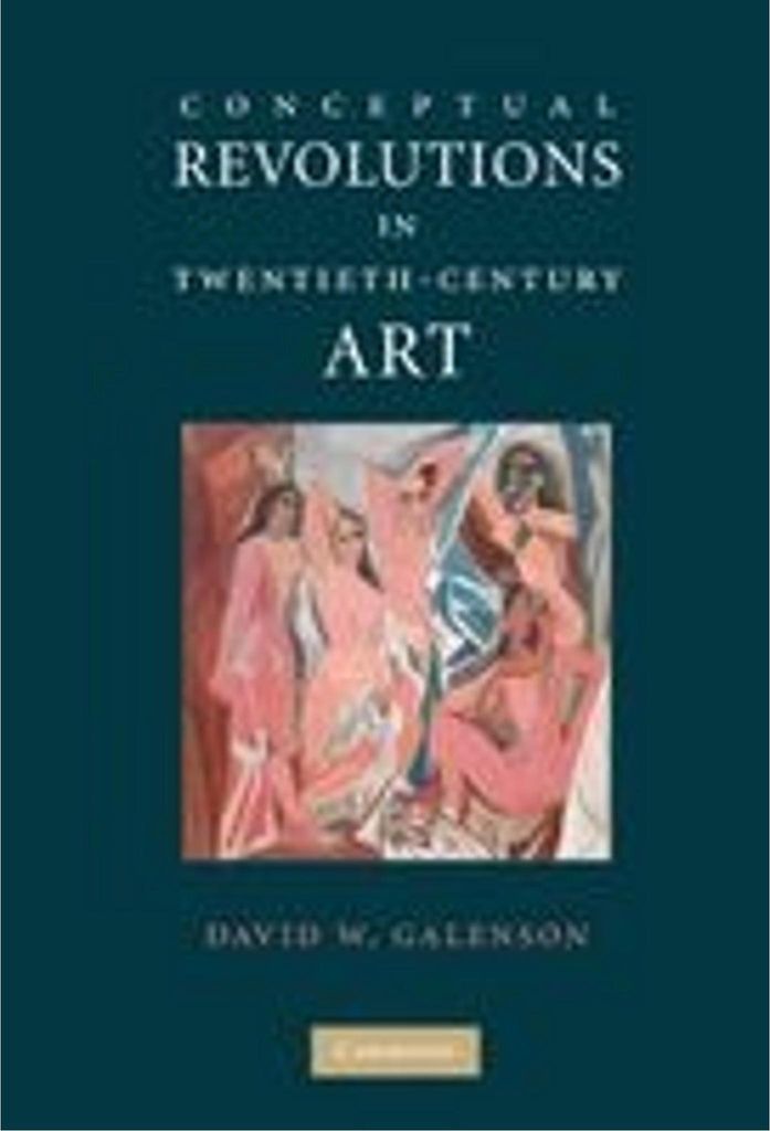 Conceptual Revolutions in Twentieth-Century Art