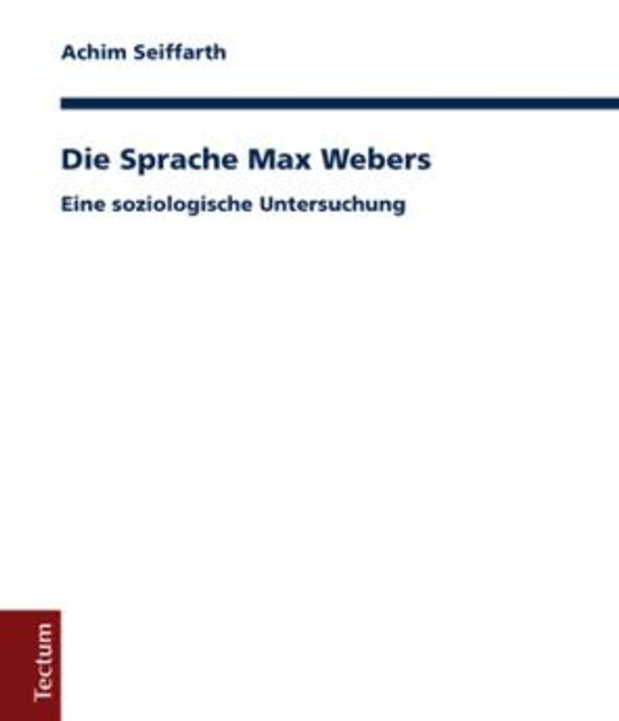 Die Sprache Max Webers