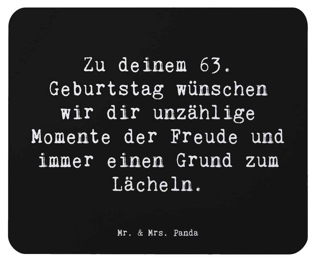 Mr. & Mrs. Panda Mauspad Spruch 63. Geburtstag Freude - Schwarz - Geschenk, mousematte, Geburtstagsgeschenk, Mousepad, Happy Birthday, laptop, pc, ...