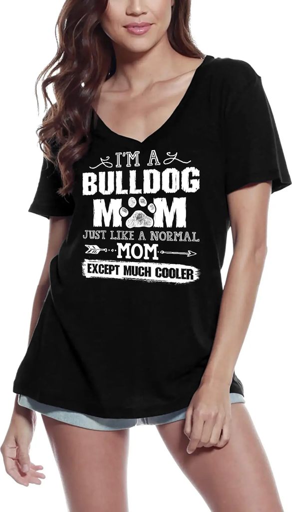 Damen Grafik T-Shirt V-Ausschnitt Ich bin eine Bulldoggenmama - ich liebe süße Hundepfoten – I'm A Bulldog Mom - Love Cute Dog Paws