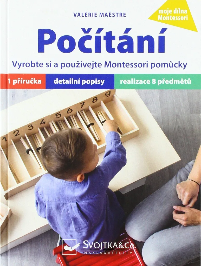 Manuel DIY Montessori Počítání pour créer son matériel de numération