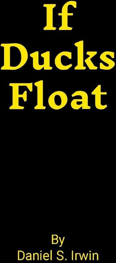 If Ducks Float
