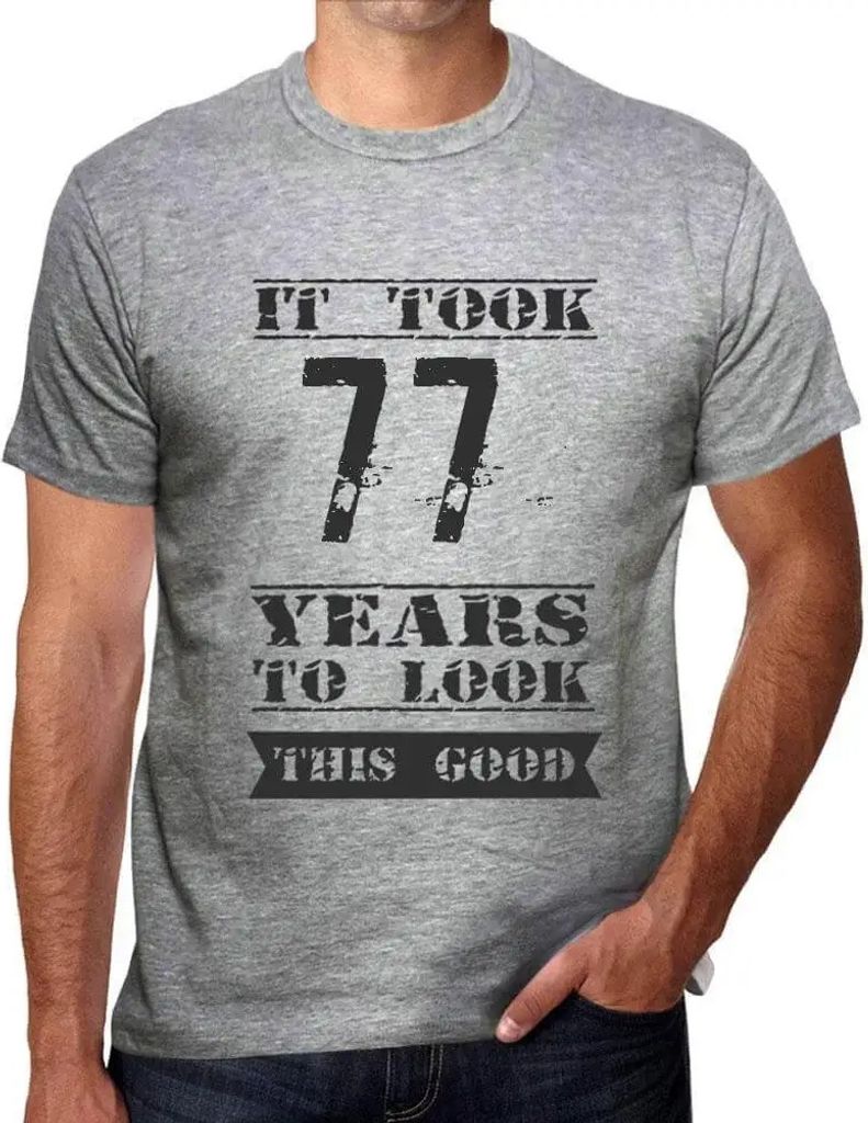 Herren Grafik T-Shirt Es hat 77 Jahre gedauert um so gut auszusehen – It Took 77 Years To Look This Good – Geschenk 77. Geburtstag Jahrestag 77...