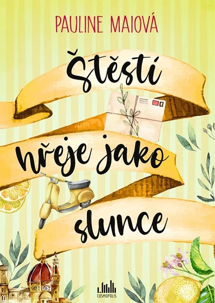 Livre Détente et Voyage Štěstí hřeje jako slunce de Pauline Maiová