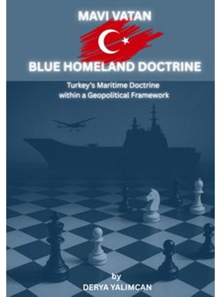 Mavi Vatan - Blue Homeland Doctrine